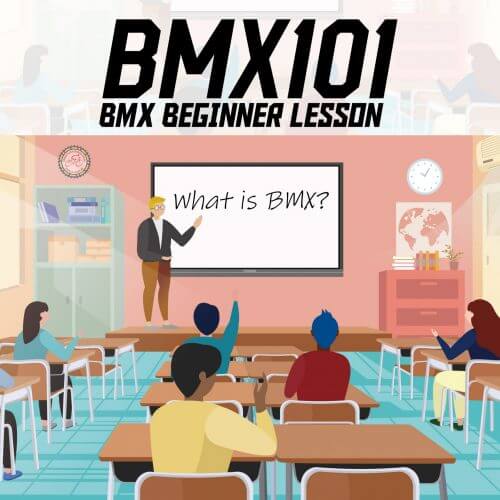Read more about the article BMX101 – BMX Beginner Lesson